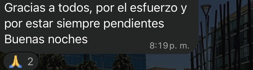 Mensaje de cliente: Gracias a todos, por el esfuerzo y por estar siempre pendientes